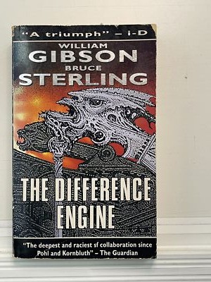The Difference Engine by William Gibson & Bruce Sterling - Steampunk Classic