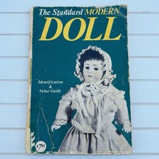 The Standard Modern Doll Identification and Value Guide 1935-1976