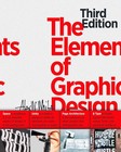 The Elements of Graphic Design: Space, Unity, Page Architecture, and Type - ...
