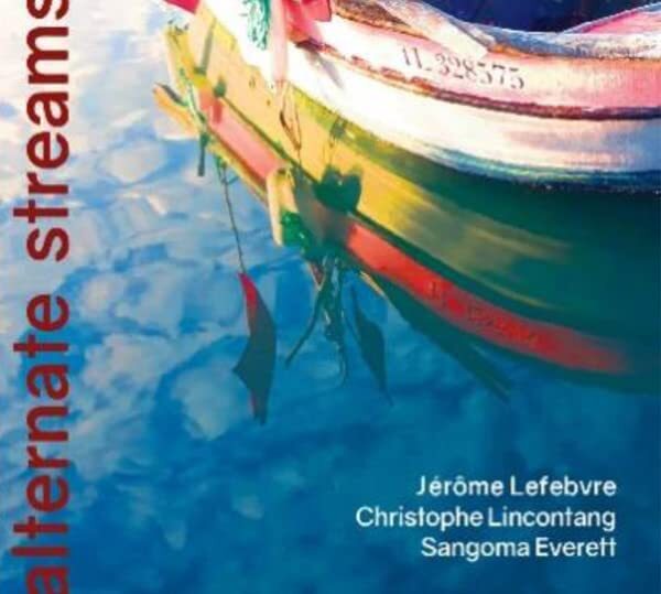 Joerome Lefebvre Alternate Streams (CD)
