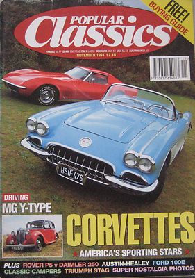 Popular Classics November 1993 featuring Corvette, MG, Triumph, Rover, Daimler