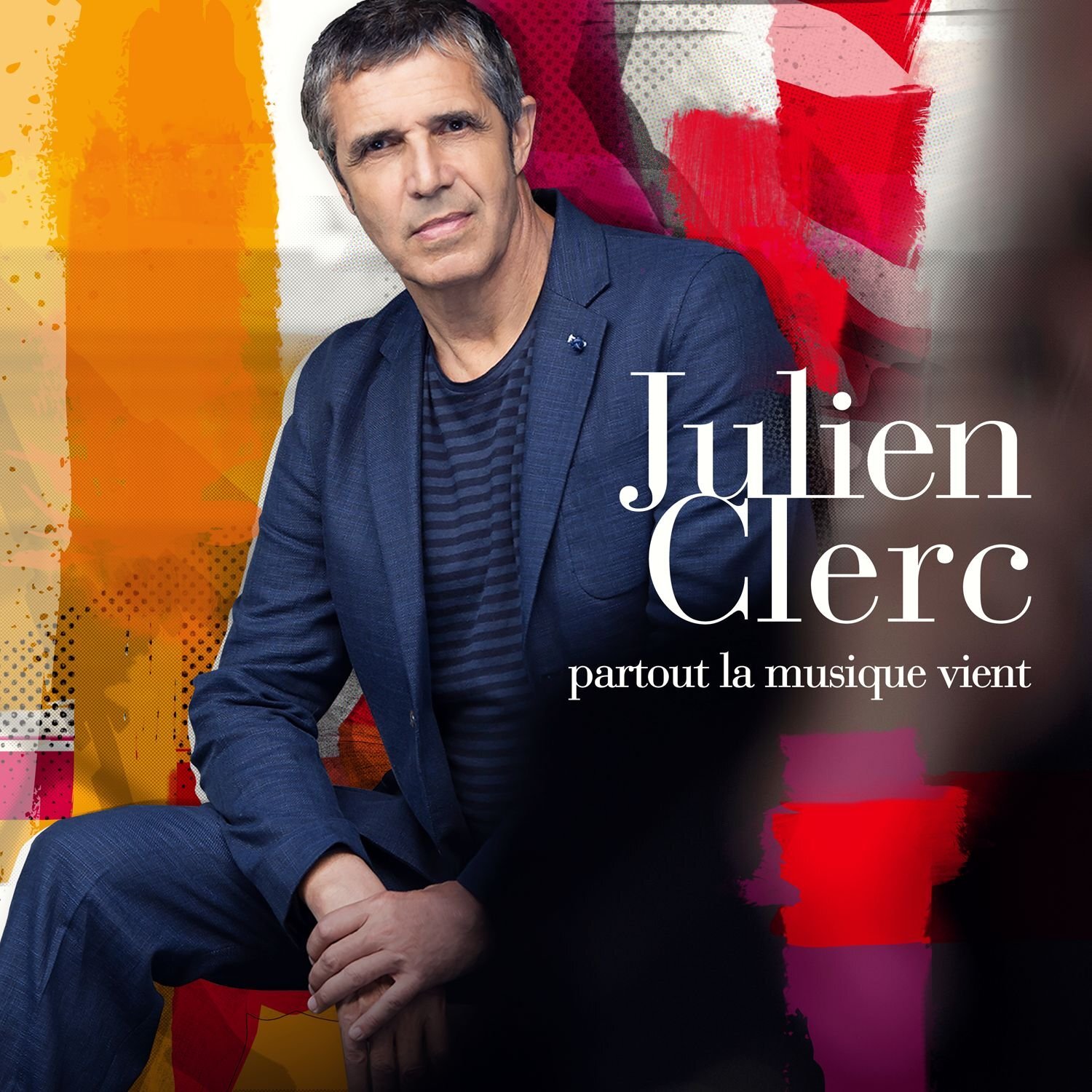 Julien Clerc Partout la Musique Vient (CD)