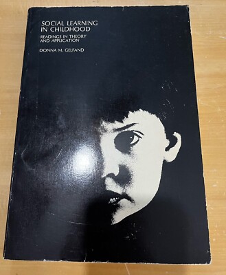 Social Learning in Childhood by Donna Gelfand VERY GOOD 1969