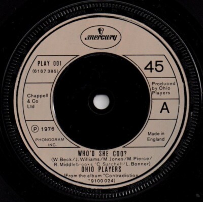 Ohio Players - Who'd She Coo?  (7'')