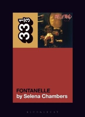 Selena Chambers Babes in Toyland s Fontanelle (Taschenbuch) 33 1/3 (US IMPORT)