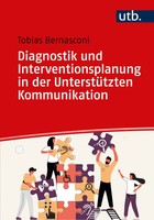 Diagnostik Und Interventionsplanung In Der UnterstüTzten Kommunikation Buch 2023