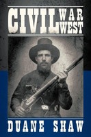 Duane Shaw | Civil War West | Taschenbuch | Englisch (2011) | AuthorHouse