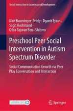 Preschool Peer Social Intervention in Autism Spectrum Disorder: Social