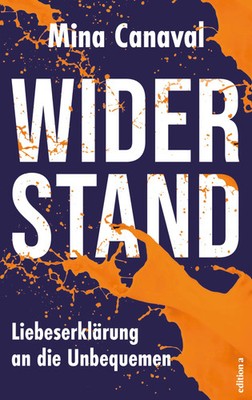 Mina Canaval | Widerstand | Buch | Deutsch (2025) | 224 S. | edition a GmbH