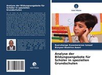 Analyse Der Bildungsangebote FüR SchüLer In Speziellen Grundschulen Taschenbuch