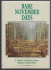 Bare November Days: A Tribute to Ruffed Grouse King of Upland Birds
