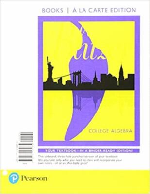 College Algebra, Books a la Carte Edition (7th Edition) by Blitzer, Robert F.