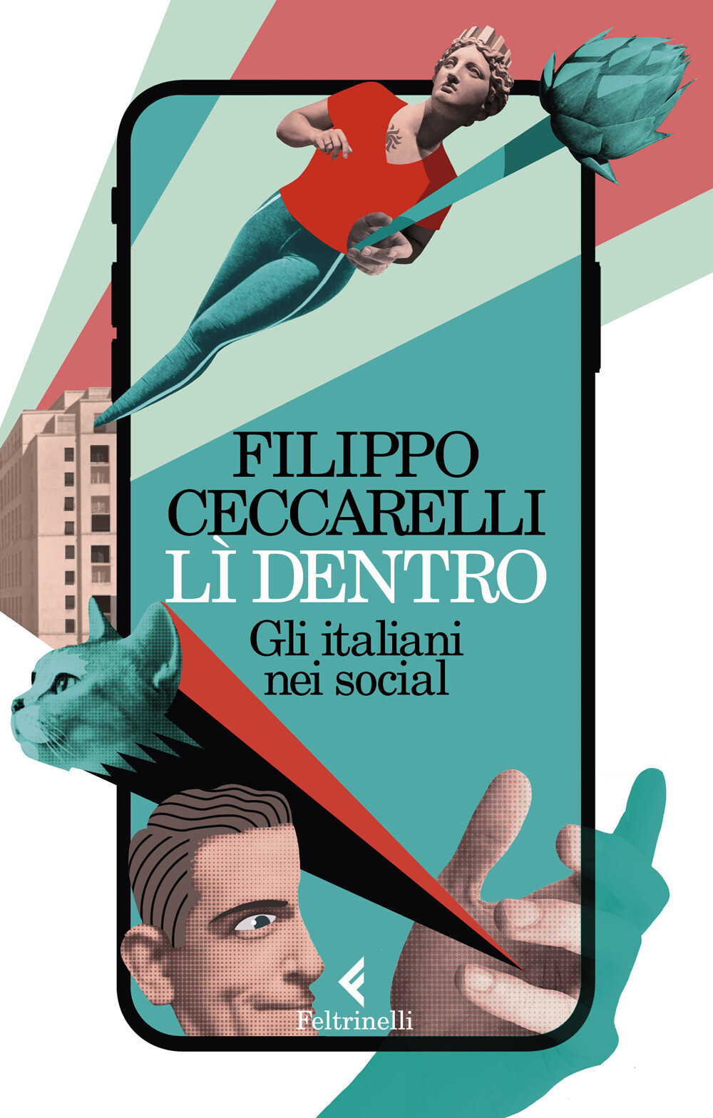 Libri Filippo Ceccarelli - Li Dentro. Gli Italiani Nei Social