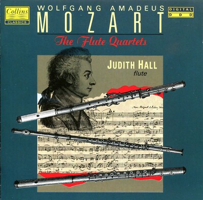 Mozart, The Flute Quartets, Judith Hall (Flöte), Barritt, Clarkson, Horder