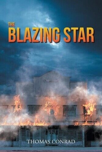 Thumbnail - Thomas Conrad The Blazing Star (taschenbuch)