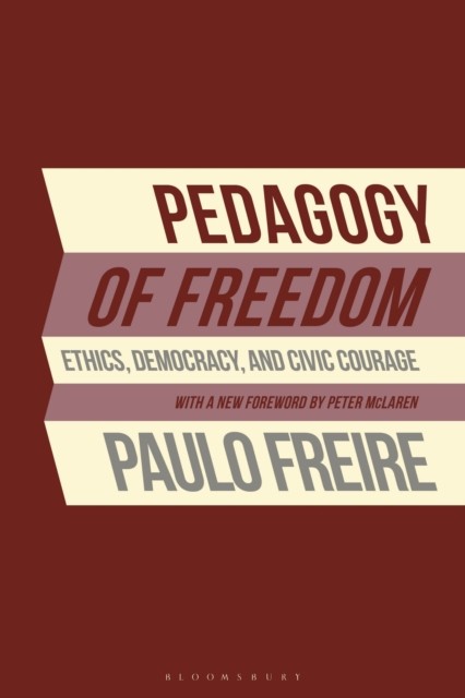 Pedagogy of Freedom by Paulo Freire (Paperback Book)