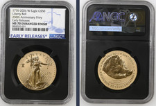 1776-2026 W $50 Gold Eagle 1oz MS70 NGC Enhanced Finish PRIVY Early Releases 6050.00 per troy oz
