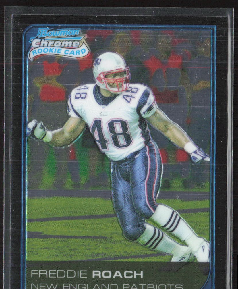 2006 Bowman Chrome #52 Freddie Roach New England Patriots (Q)