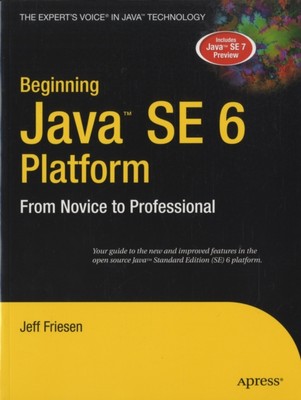 Friesen - Beginn Java SE 6 Plattform vom Anfänger zum Profi - - N555z