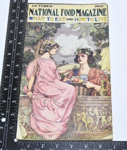 VINTAGE OCTOBER 1910 NATIONAL FOOD MAGAZINE WHAT TO EAT & HOW TO LIVE w/ ADS - Picture 6 of 15
