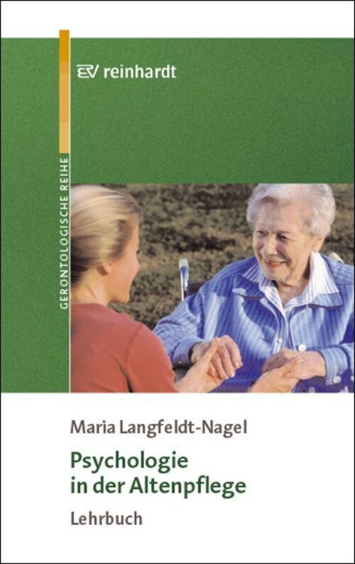 Thumbnail - Maria Langfeldt-nagel | Psychologie In Der Altenpflege | Taschenbuch |