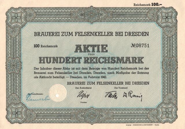 Brauerei zum Felsenkeller bei Dresden - 100 Reichsmark - Dresden 1943 - Aktie
