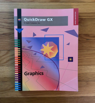 QuickDraw GX:  GRAPHICS  by Apple Computer, Inc. Inside Macintosh 1994