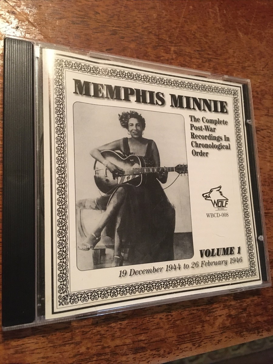 Memphis Minnie The Complete Post War Recordings Volume One￼ CD