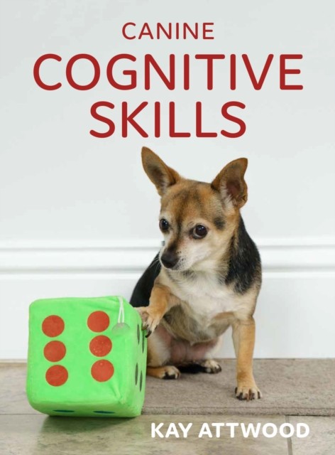 Canine Cognitive Skills