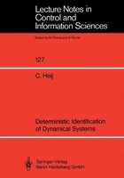 Deterministic Identification Of Dynamical Systems Christiaan Heij