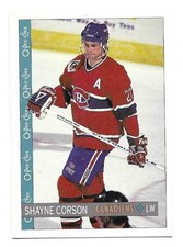 SHAYNE CORSON 1992-93 O-PEE-CHEE CARD NEAR MINT+ CONDITION