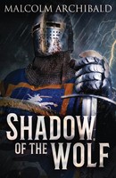 Malcolm Archibald | Shadow Of The Wolf | Taschenbuch | Englisch (2021)