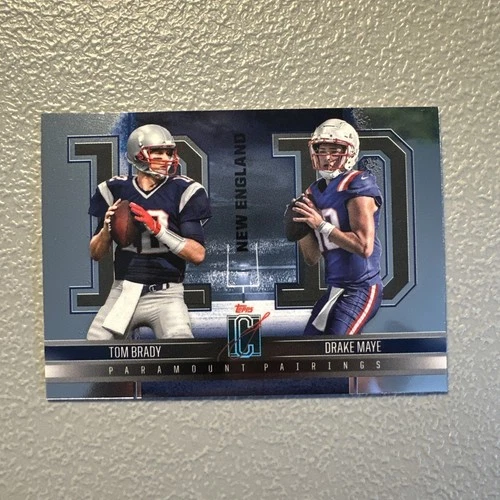 DRAKE MAYE RC TOM BRADY 2024 TOPPS SIGNATURE CLASS #PP-7 PARAMOUNT PAIRINGS