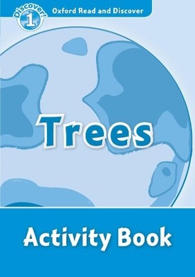 Oxford Read and Discover: Level 1: Trees Activity Book - 9780194646574