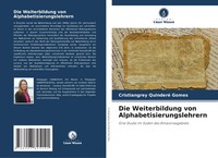 Cristiangrey Quinderé Gomes | Die Weiterbildung Von Alphabetisierungslehrern