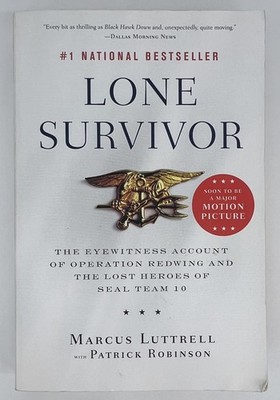 Lone Survivor: The Eyewitness Account - Marcus Luttrell | Paperback | Good
