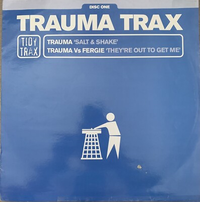 Trauma Trax - Salt & Shake / They re Out To Get Me - 12  Vinyl - Tidy Trax