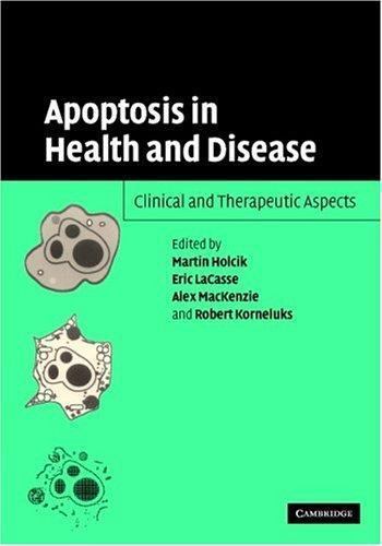 Apoptosis in Health and Disease: Clinical and Therapeutic Aspects 9780521529563