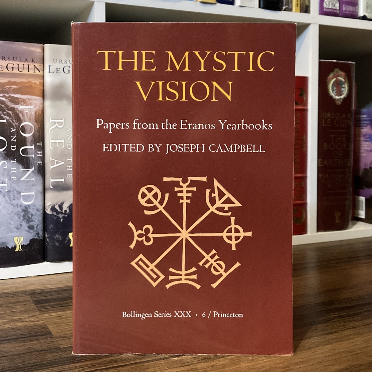 The Mystic Vision - Joseph Campbell (Bollingen Series XXX • 6