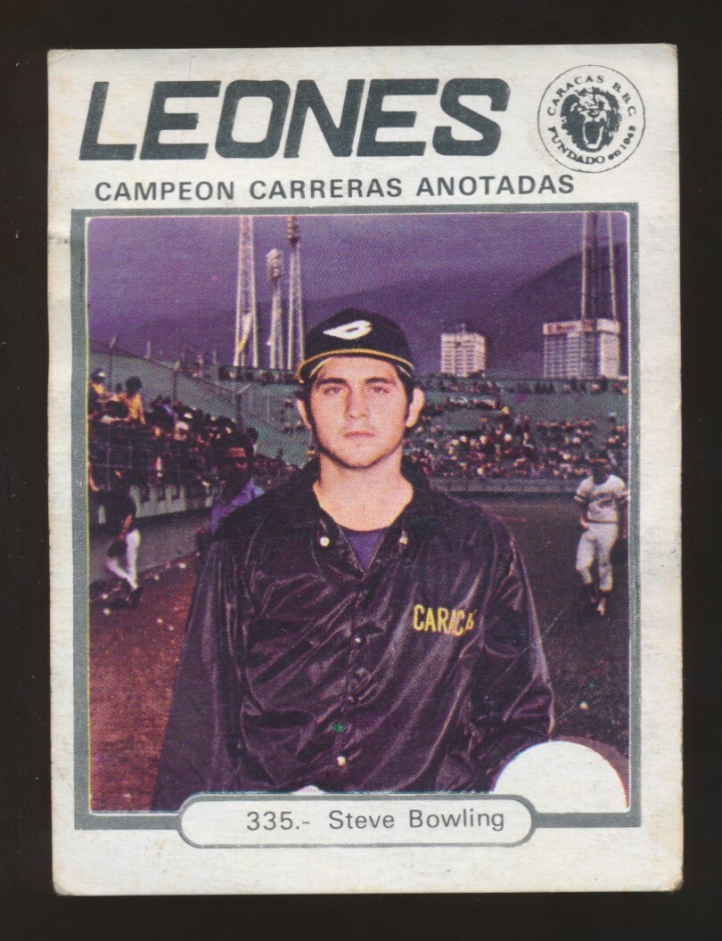 1977-78 Venezuelan League -#335 STEVE BOWLING (Leones) 1977 Blue