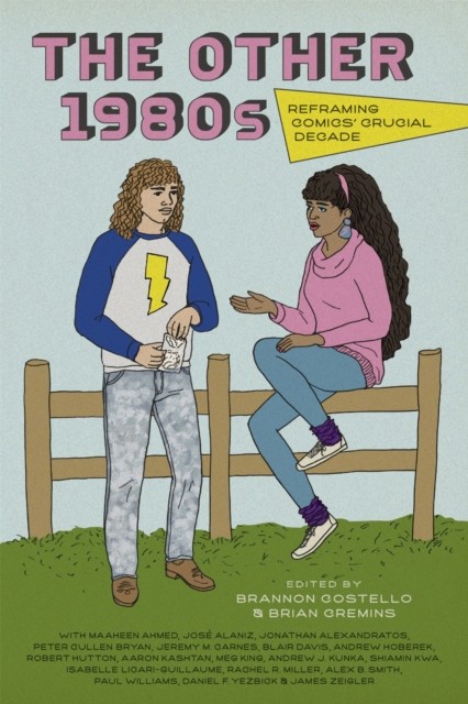 The Other 1980s by Brannon Costello PAPERBACK 9780807174777