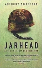 Jarhead: A Solder's Story of Modern War: A Soldier's Story of Modern War