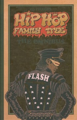 Hip Hop Family Tree : The Omnibus, Hardcover by Piskor, Ed, Brand New, Free s...