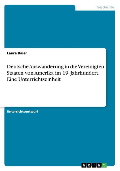 Deutsche Auswanderung In Die Vereinigten Staaten Von Amerika Im 19....-image