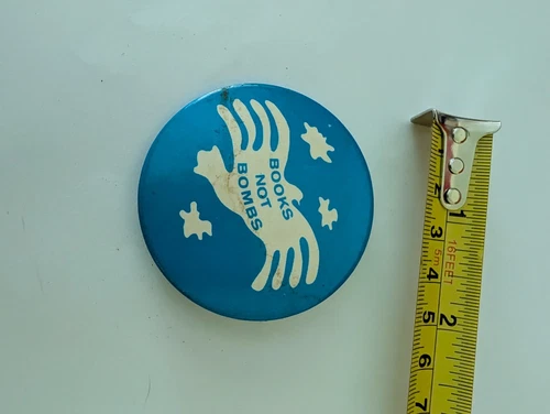 Vintage Pin Pinback Button Books Not Bombs Blue White Peace Not War