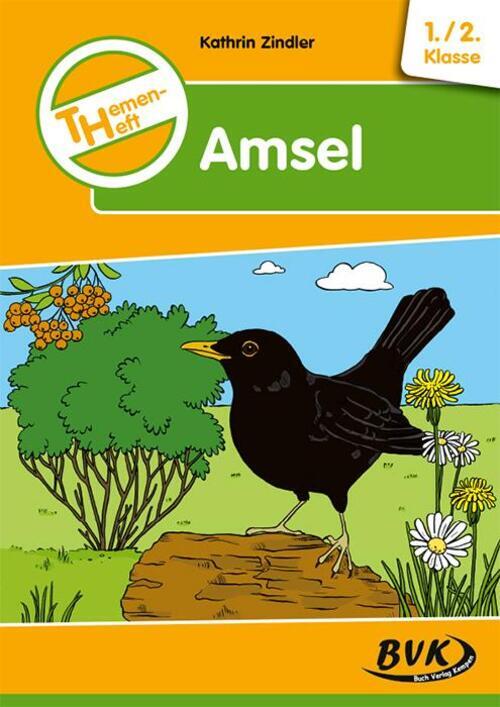 Thumbnail - Kathrin Zindler | Themenheft Amsel 1./2. Klasse | Broschüre | Deutsch
