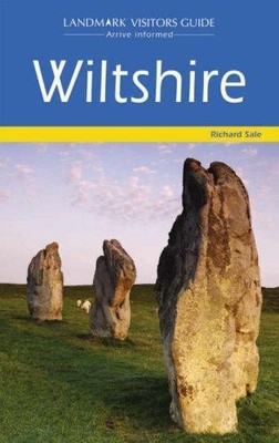 Wiltshire (Landmark Visitor Guide) - Sale, Richard