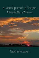 Tabitha Hoover | A Visual Pursuit Of Hope | Taschenbuch | Englisch (2013)