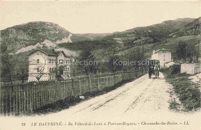 Choranche-les-Bains GRENOBLE 38 Isere Route de Villard-de-Lans à Port-en Royans