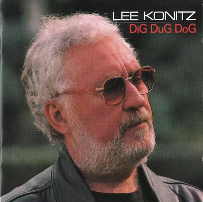 Dig Dug Dog, Lee Konitz